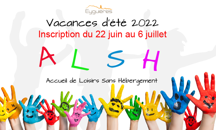 INSCRIPTION ALSH VACANCES D’ÉTÉ 2022 – 20/06/2022