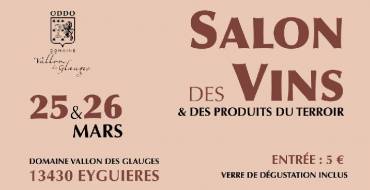 Salon des vins et produits du terroir <br> Domaine du Vallon des Glauges