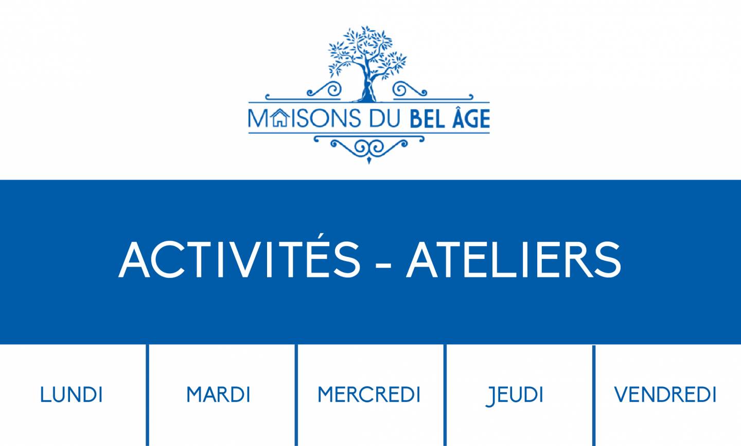 Activités – Ateliers Maison du Bel Âge <br>15/03/24