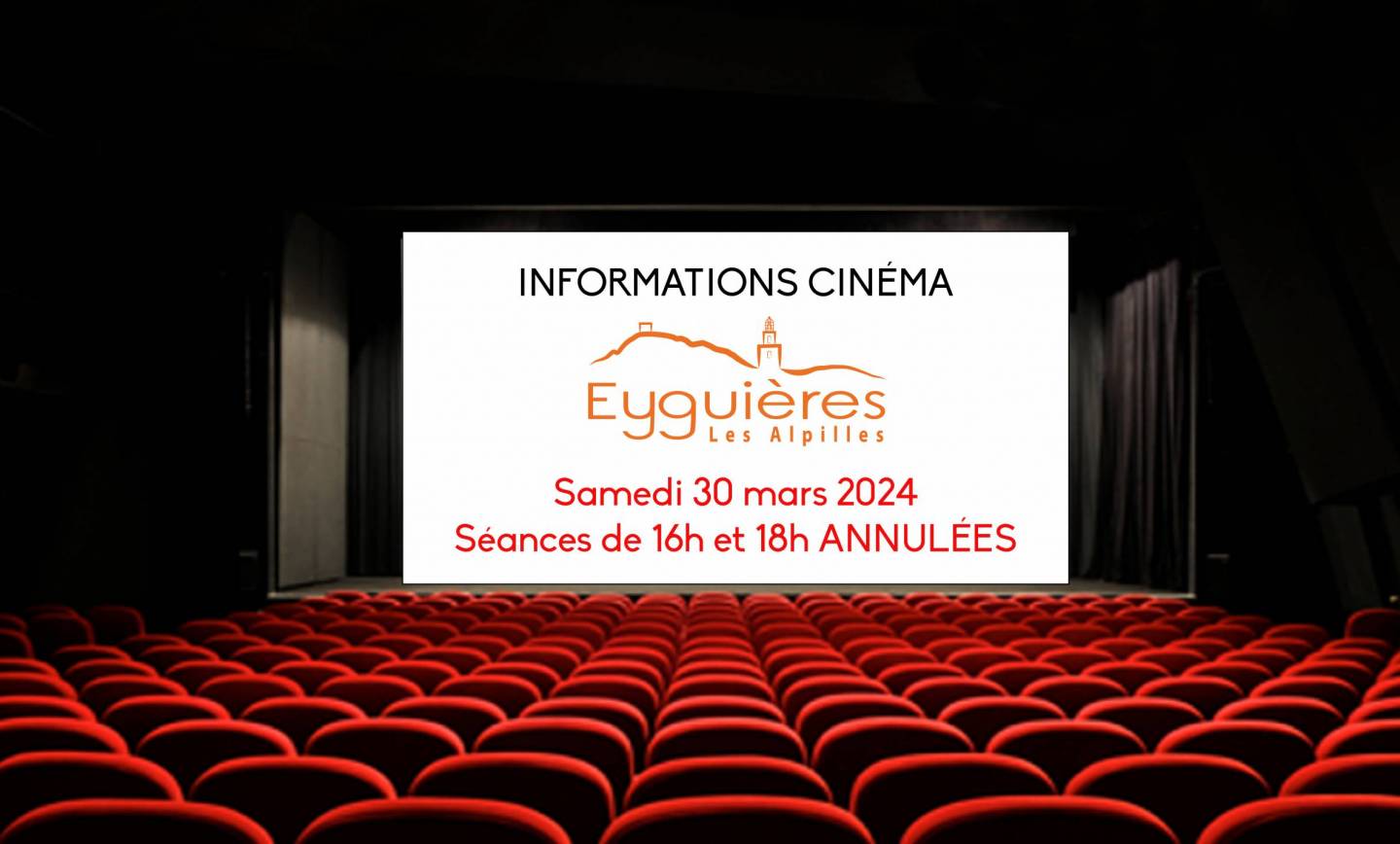 Séances de cinéma ANNULÉES<br> 29/03/24