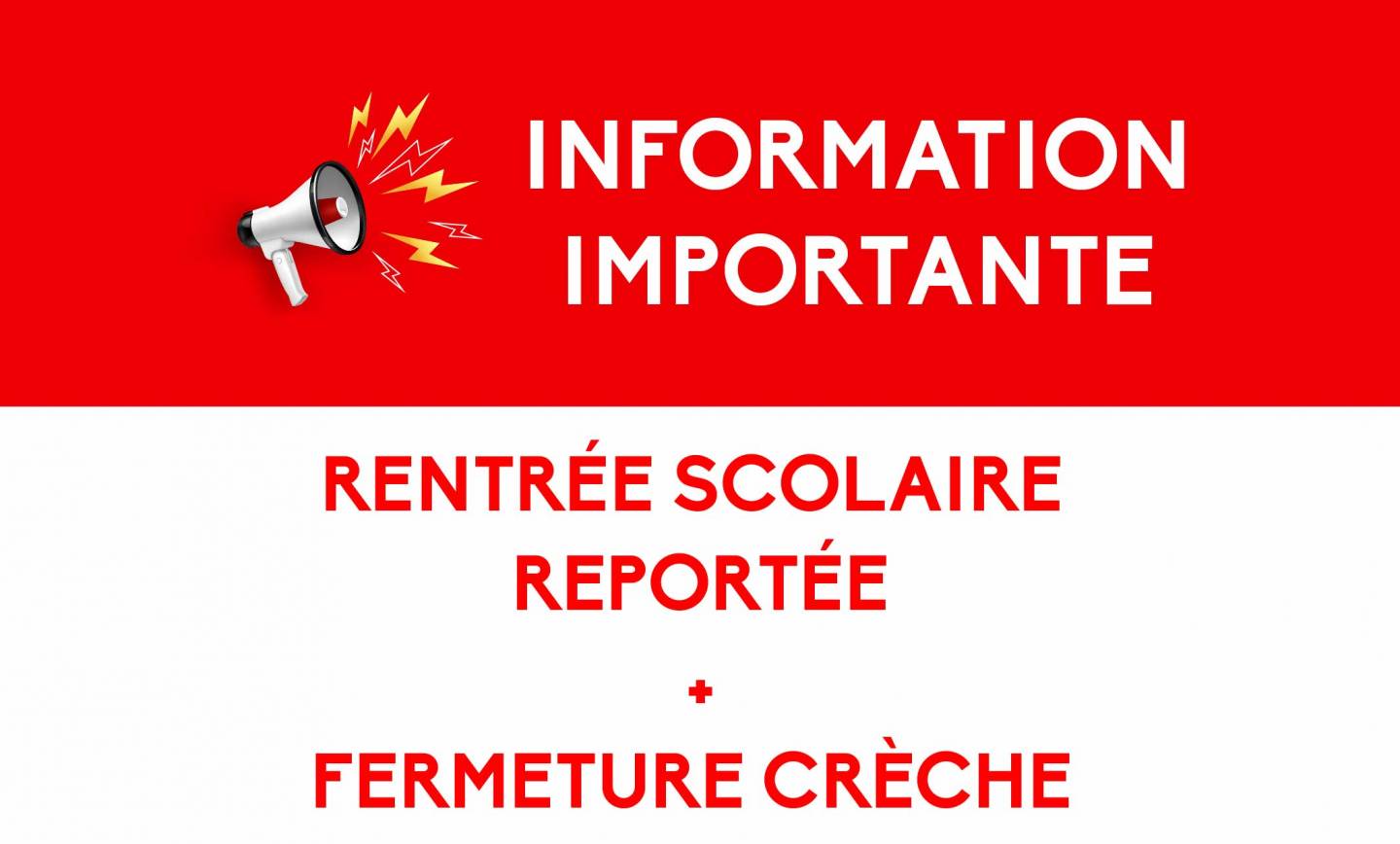 Crèche fermée le 1er septembre <br> 31/08/25