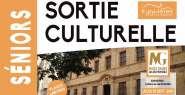 18 septembre 2025 <br> Sortie Culturelle – Musée Granet