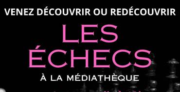 4 octobre 2025 <br> Découverte des échecs