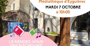 7 octobre 2025 <br> Le rendez-vous des pitchouns – Médiathèque d’Eyguières