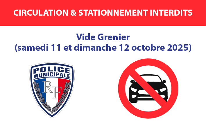 Stationnement et circulation interdits – Vide grenier du 12 octobre 2025 <br> 06/10/25