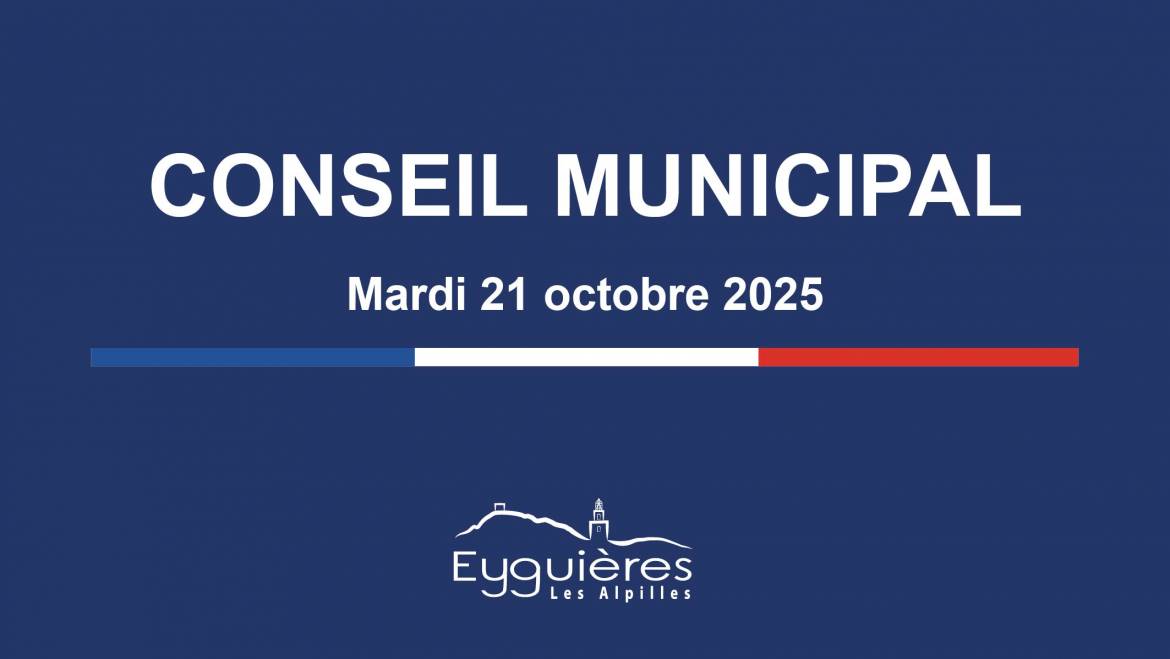 Conseil Municipal <br> mardi 21 octobre 2025
