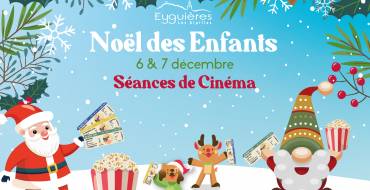 Noël des Enfants – Places de cinéma <br> 25/11/25
