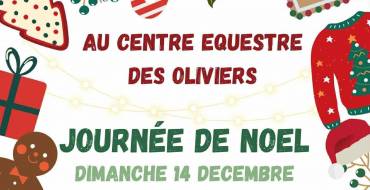 14 décembre 2025 <br> Journée de Noël – Centre Équestre des Oliviers