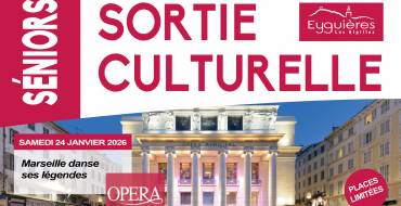 24 janvier 2026<br> Sortie Culturelle – Opéra de Marseille