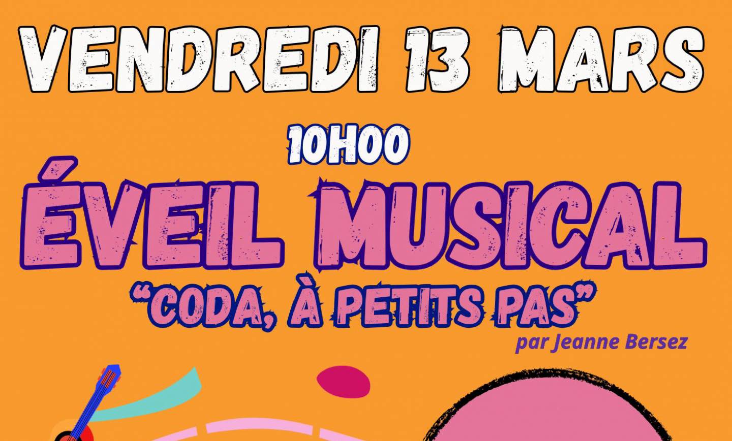 13 mars 2026 <br> Éveil musical – Médiathèque d&rsquo;Eyguières